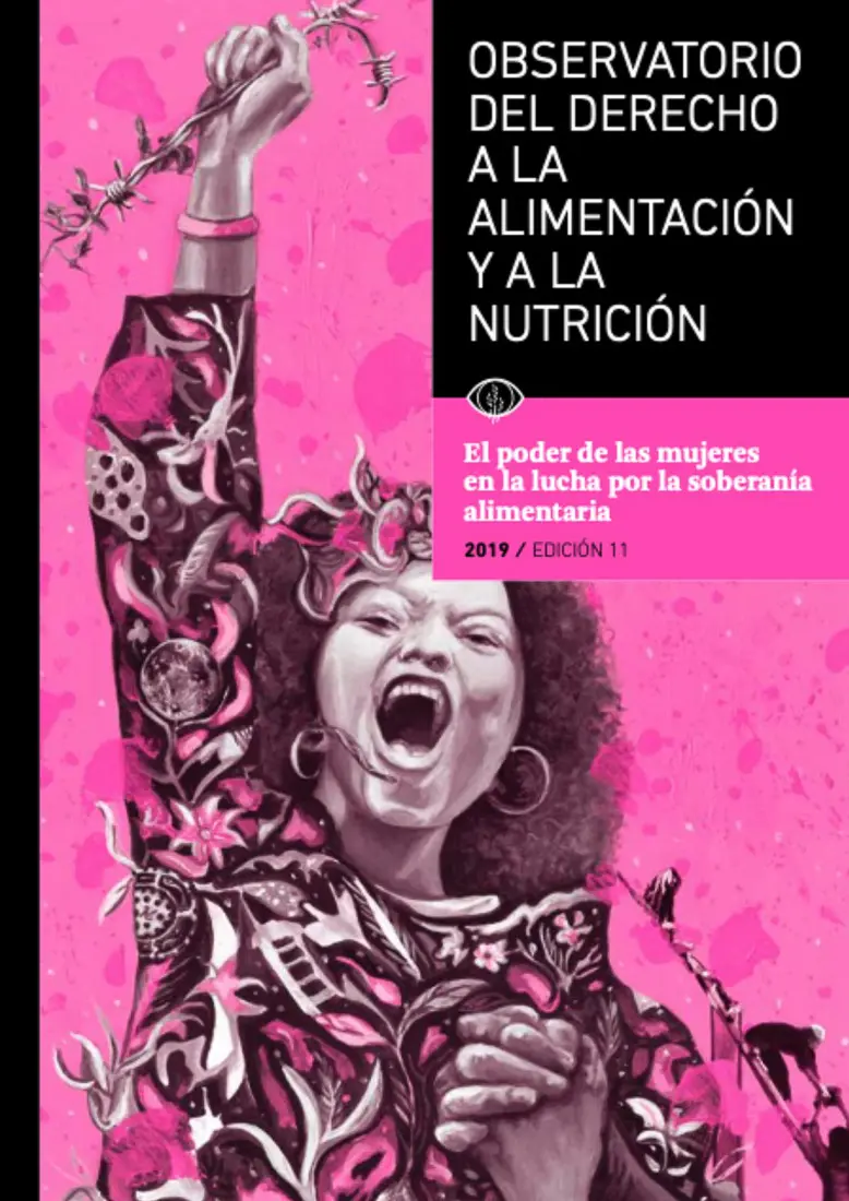 Observatorio 2019. El poder de las mujeres en la lucha por la soberanía alimentaria.